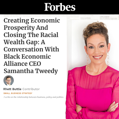 Forbes: Creating Economic Prosperity And Closing The Racial Wealth Gap