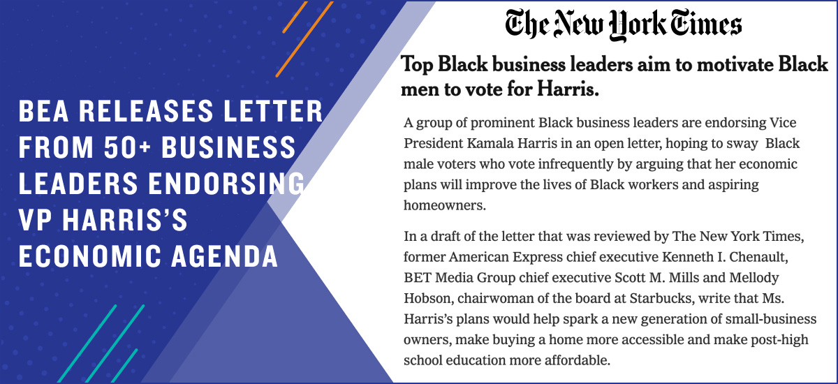 BEA Releases Letter from 50+ Business Leaders Endorsing VP Harris’s Economic Agenda (2)